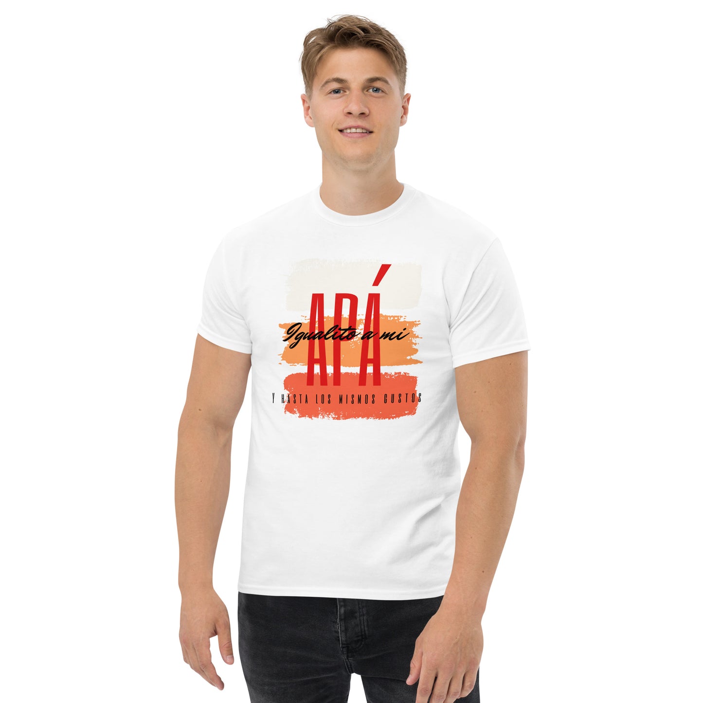 Igualito a mi Apa T-Shirt