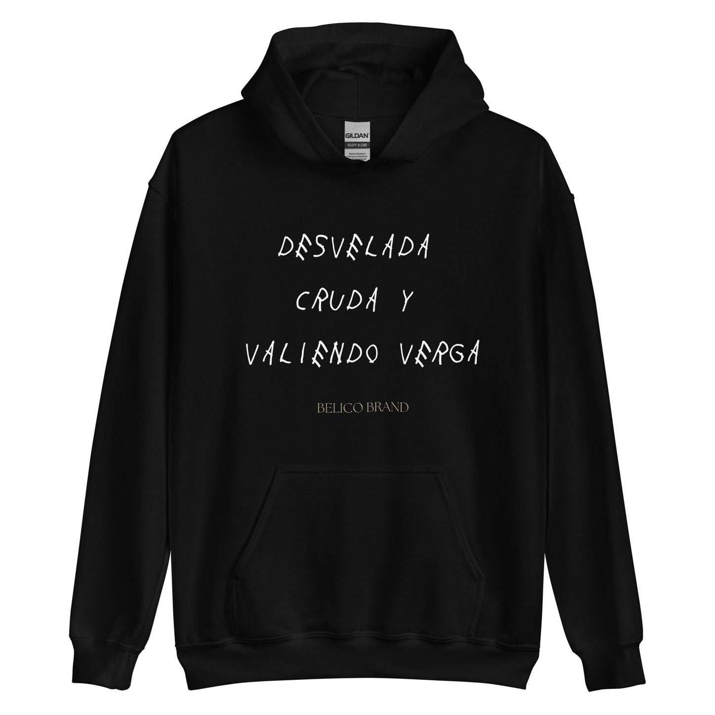 Cruda Y Valiendo Verga Hoodie