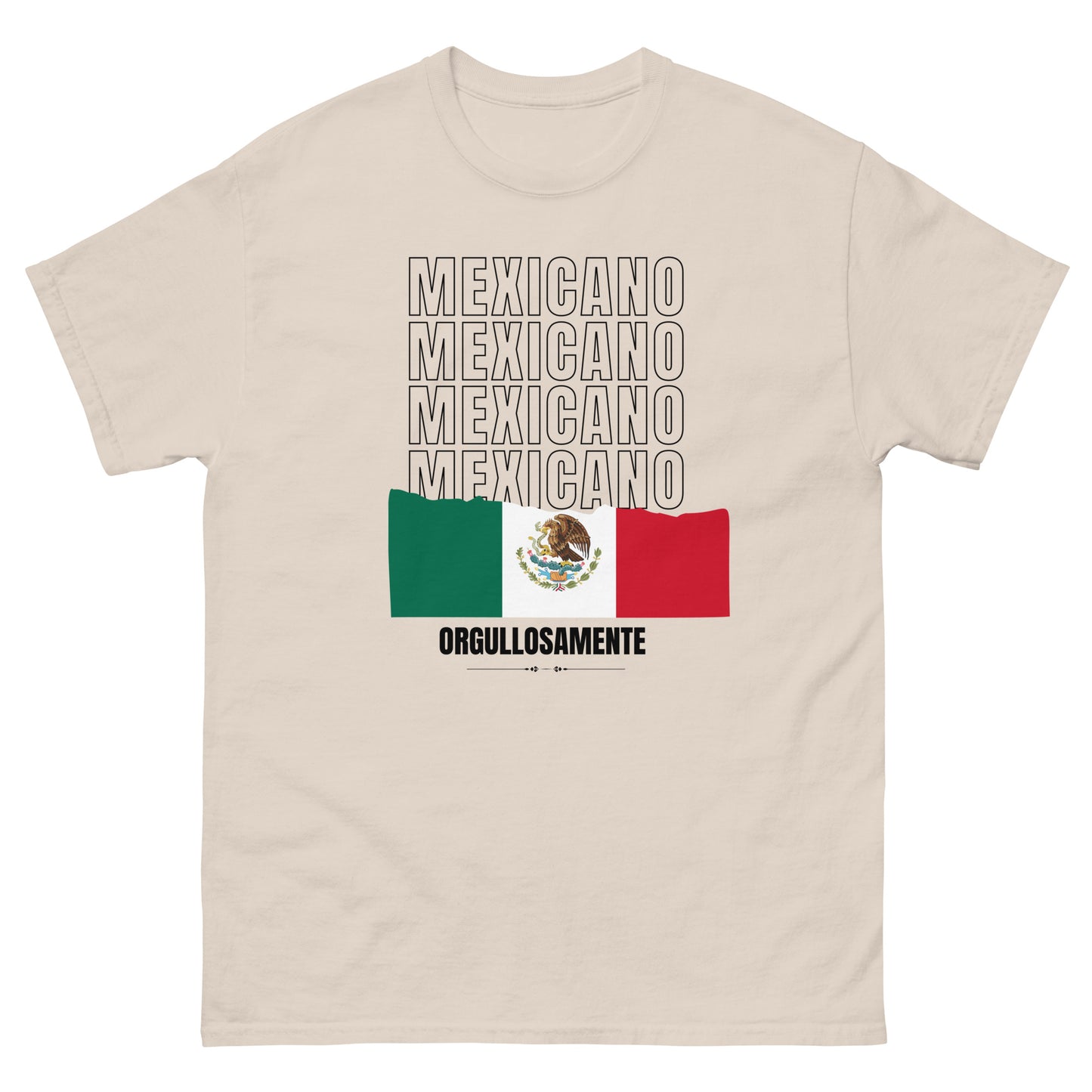 Orgullosamente Mexicano T-Shirt